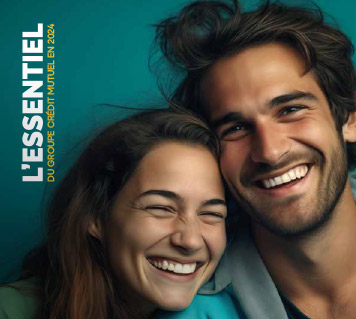 Hhomme femme heureux - L’Essentiel du groupe Crédit Mutuel en 2024