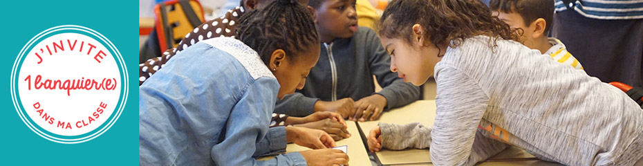 J'invite 1 banquier(e) dans ma classe - on vous attends - infos et inscription - unbanquierdansmaclasse.com