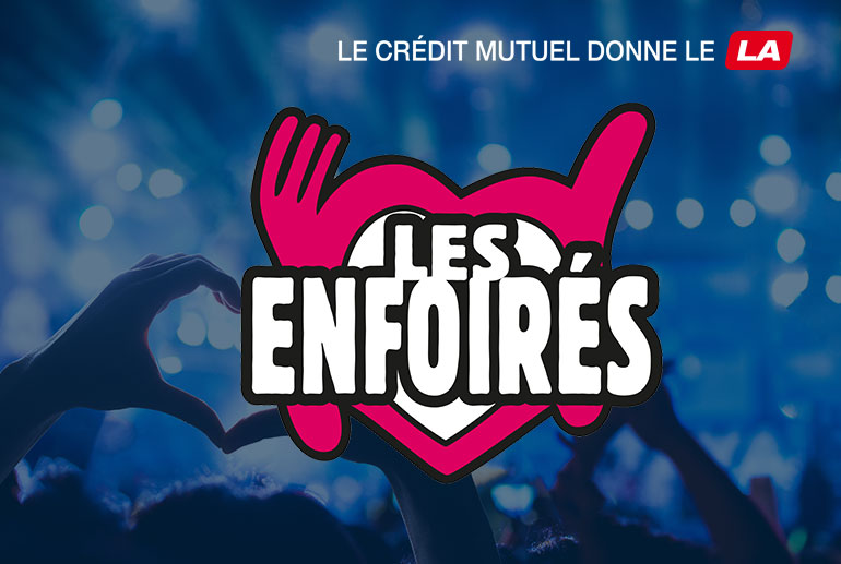 le crédit mutuel donne le LA - Les Enfoirés