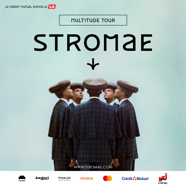 Le crédit Mutuel donne le LA - Multitude Tour - Stromae - Logos : Masaert, Auguri Productions, Fimalac Entertainment, Kuka, Mastercard, Crédit Mutuel, Nrj Hit Music Only - www.stromae.com