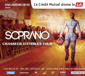 Soprano - Chasseur d'étoiles tour - le crédit muttuel donne le LA