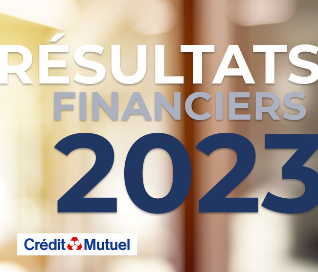 Résultats financiers 2023 Crédit Mutuel
